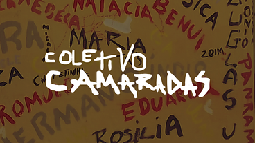 Coletivo Camaradas é dor que tempera esperança