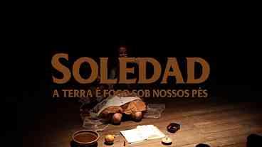 A inesquecível Soledad de volta ao teatro